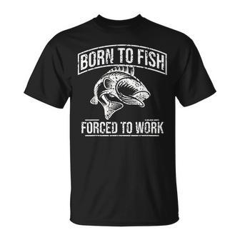 Born To Fish But Forced To Work Fishing T-Shirt - Thegiftio UK