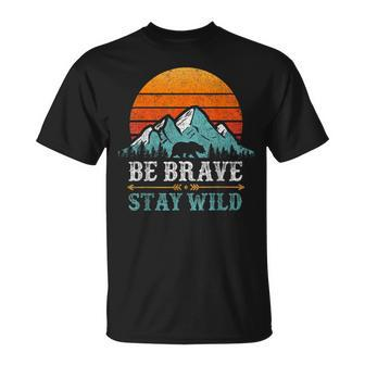 Be Brave Stay Wilderness Bear Mountains Vintage Retro Hiking T-Shirt - Monsterry DE