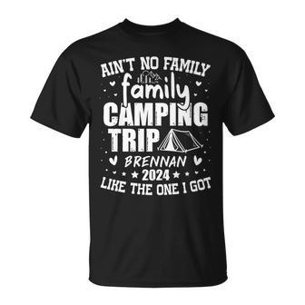 Brennan Family Name Reunion Camping Trip 2024 Matching T-Shirt - Seseable