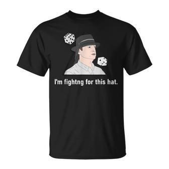 Brian's Hat I'm Fighting For This Hat T-Shirt - Monsterry