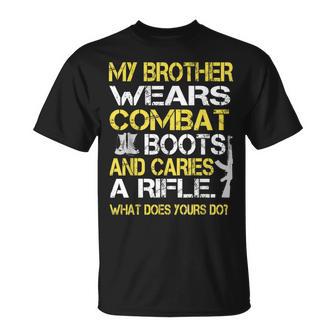 My Brother Wears Combat Boots Proud Military Family T-Shirt - Monsterry UK