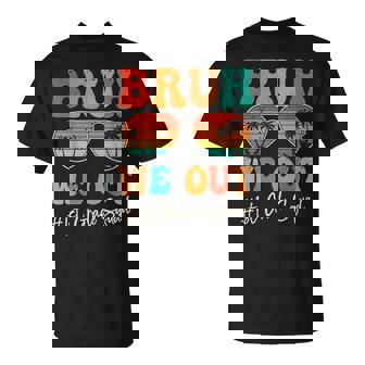 Bruh We Out 1St First Grade Retro Last Day Of School T-Shirt | Mazezy