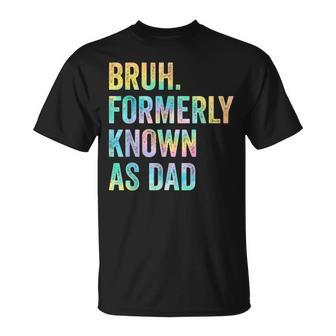 Bruh Formerly Known As Dad Fathers Day Dad Men T-Shirt - Thegiftio UK