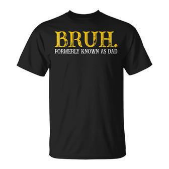 Bruh Formerly Known As Dad Vintage Father's Day Mén T- T-Shirt - Thegiftio UK