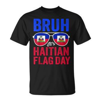 Bruh It's Haitian Flag Day Haiti Flag Boys Toddler T-Shirt - Seseable