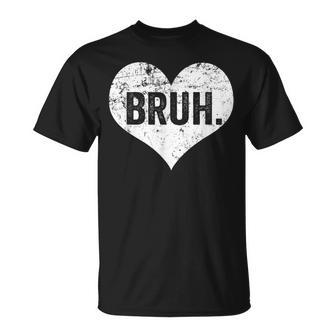Bruh Meme Saying Bro Greeting Ns Boys Valentine Boy T-Shirt | Mazezy UK