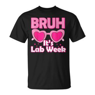 Bruh Pink Lab Week 2024 Medical Lab Science Lab Tech Team T-Shirt - Seseable