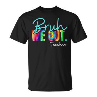 Bruh We Out Teachers Bruh We Out T-Shirt - Thegiftio UK