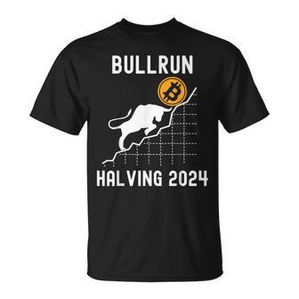 Bullrun Bitcoin Halving 2024 I Was Part Of It T-Shirt - Monsterry