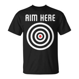 Bullseye Target Aim Here Darts Players Shooting T-Shirt | Mazezy