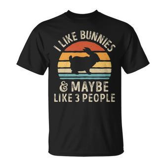 I Like Bunnies And Maybe Like 3 People Bunny Rabbit Lover T-Shirt | Mazezy