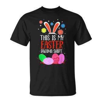Bunny Ears Easter Eggs Das Ist Mein Ostern Pyjama T-Shirt - Seseable