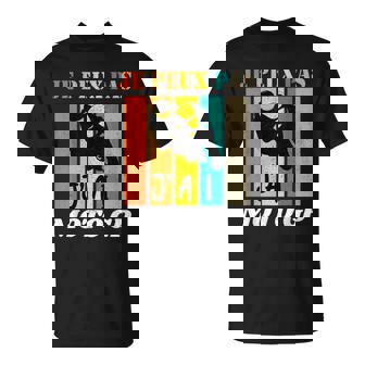 Cadeau Humoristique Avec Inscription « I Can Not I Have Moto Gp » T-Shirt - Cadeauxyz