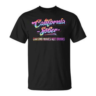 California Sober Chasing Waves Recovery Legal Implications T-Shirt - Monsterry CA