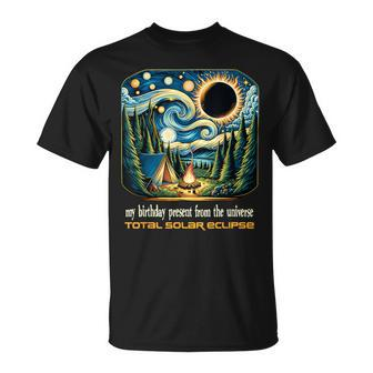 Camping Solar Eclipse My Birthday Present From The Universe T-Shirt - Seseable
