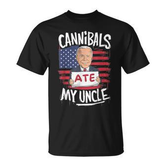 Cannibal Ate My Uncle T-Shirt | Mazezy