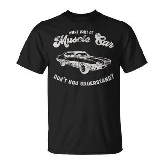 Car Guy What Part Of Muscle Car Classic Car Mens T-Shirt - Monsterry AU