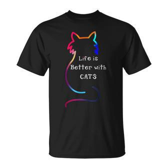 Cat Life Is Better With Cats Colorful T-Shirt - Monsterry UK