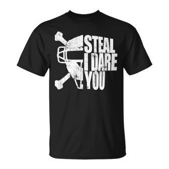 Catcher Steal I Dare You Baseball T-Shirt - Monsterry CA