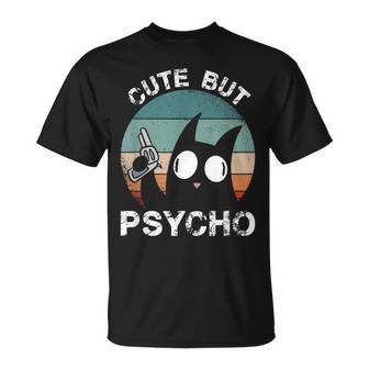 Cats Cute But Psycho Kittens Cats Mom Cats Dad T-Shirt - Monsterry DE