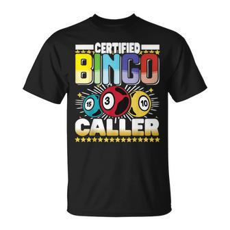 Certified Bingo Caller Bingo Player Gambling Bingo T-Shirt - Monsterry DE