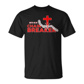 Chain Breaker Christian Faith Quote Believer Saying T-Shirt - Monsterry CA