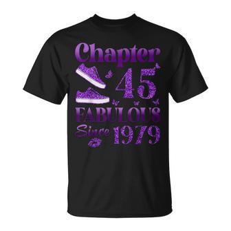 Chapter 45 Fabulous Since 1979 45Th Birthday For Women T-Shirt | Mazezy