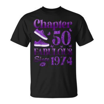 Chapter 50 Fabulous Since 1974 50Th Birthday For Women T-Shirt - Seseable