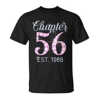 Chapter 56 Est 1968 56Th Birthday For Womens T-Shirt - Monsterry DE