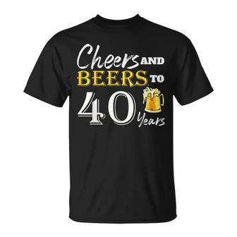Cheers And Beers To 40 Years Birthday Party Dinking T-Shirt | Mazezy