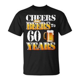 Cheers And Beers To 60 Years 60Th Birthday Beer Lover T-Shirt - Thegiftio UK