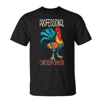 Chicken Farmer Professional Chicken Chaser T-Shirt - Monsterry