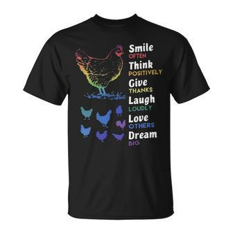 Chicken Smile Often Think Positively Give Thanks Laugh Loudly Love Others Dream Big T-Shirt | Mazezy