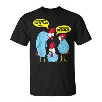 Chickens Puns Lover T-Shirt - Thegiftio UK