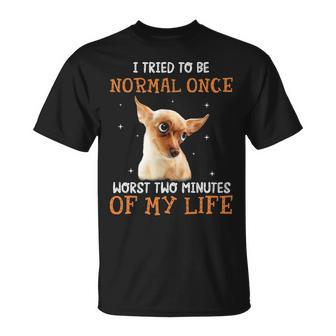 Chihuahua Normalce For Chihuahua Lover T-Shirt | Mazezy