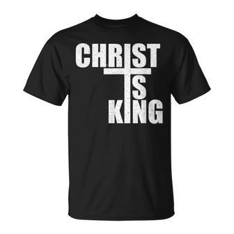 Christ Is King Jesus Is King Cross Crucifix T-Shirt - Seseable