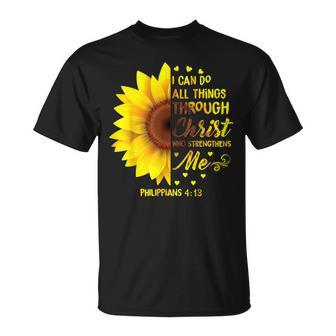 Christian I Can Do All Things Through Christ Bible Sunflower T-Shirt - Monsterry