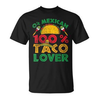 Cinco De Mayo Party 0 Mexican 100 Taco Lover T-Shirt - Monsterry