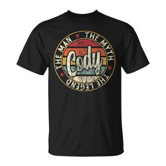 Cody The Man The Myth The Legend First Name Cody T-Shirt | Seseable CA