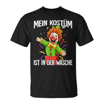 Cologne Carnival Mein Kostüm Ist In Der Wäsche T-Shirt - Seseable