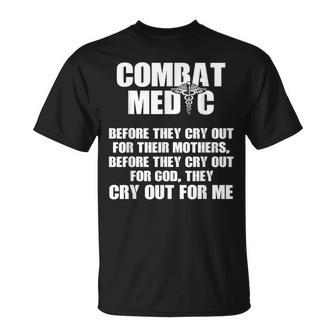 Combat Medic Cry Out Usa American Military T-Shirt - Monsterry DE