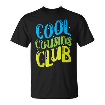 Cool Cousins Club T-Shirt | Mazezy