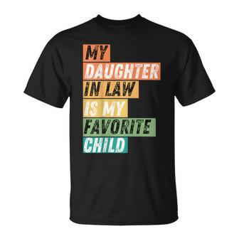 Cool My Daughter In Law Is My Favorite Child Vintage Cut T-Shirt - Monsterry UK