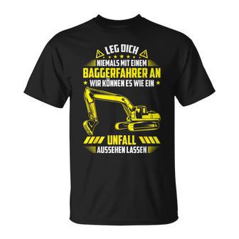 Cool Digger Driver Leg Dich Nie Mit Einem Ein Ein Digger Driver An T-Shirt - Seseable