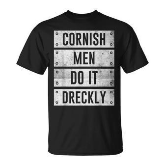 Cornish Do It Dreckly Cornwall Kernow T-Shirt - Thegiftio UK