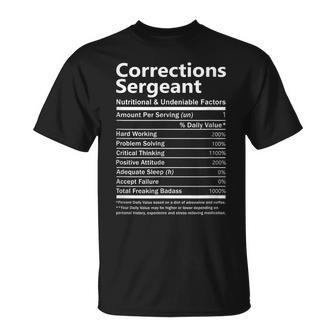 Corrections Sergeant Nutritional And Undeniable Factors T-Shirt - Monsterry CA