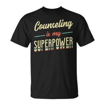 Counseling Is My Superpower School Counselor T-Shirt - Monsterry CA
