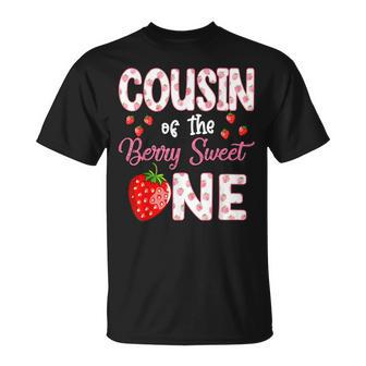 Cousin Of The Berry Sweet One Strawberry First Birthday T-Shirt | Mazezy