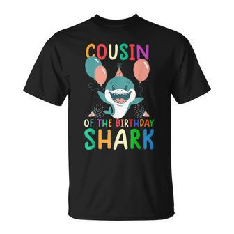 Cousin Of The Birthday Shark Birthday Family Matching T-Shirt - Monsterry