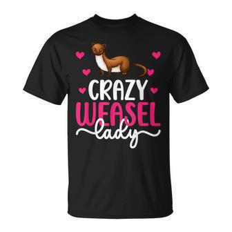 Crazy Weasel Lady Weasel Lover Weasels T-Shirt - Monsterry UK